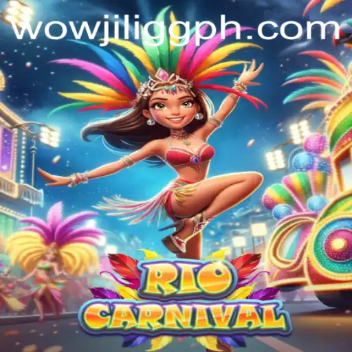 Discover the Vibrant World of RioCarnival in WOWJILI.GG