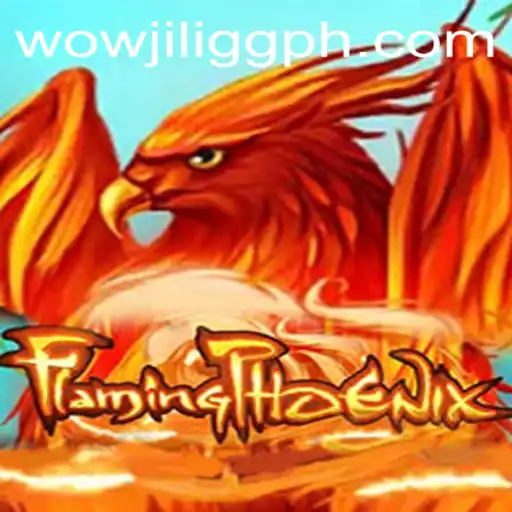 FlamingPhoenix: Igniting the World of Gaming with WOWJILI.GG